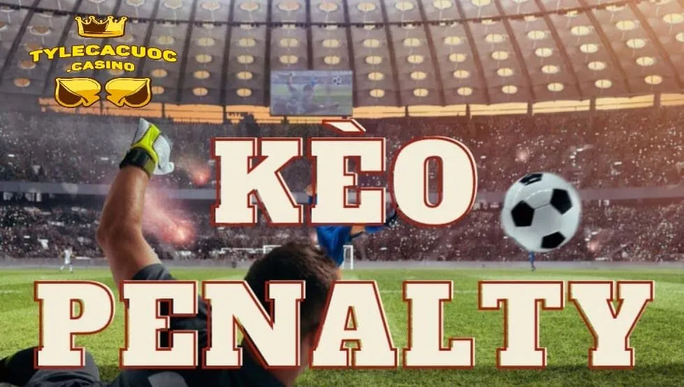 Cách đặt cược bóng đá kèo penalty